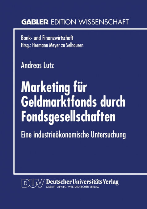 Marketing Fur Geldmarktfonds Durch Fondsgesellschaften