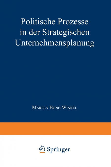 Politische Prozesse in der Strategischen Unternehmensplanung