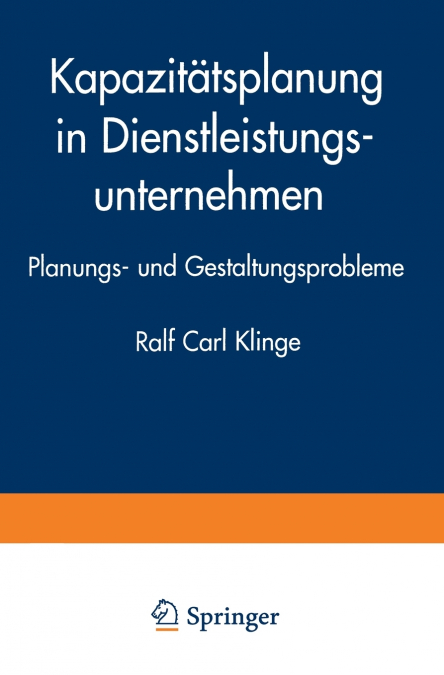 Kapazitätsplanung in Dienstleistungsunternehmen