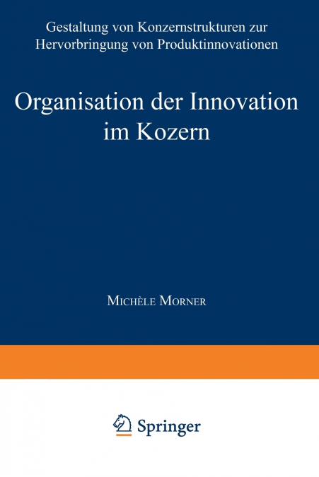 Organisation der Innovation im Konzern