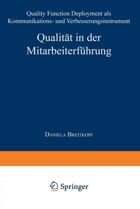 Qualitat in Der Mitarbeiterfuhrung