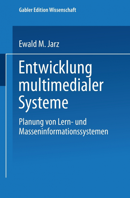 Entwicklung multimedialer Systeme