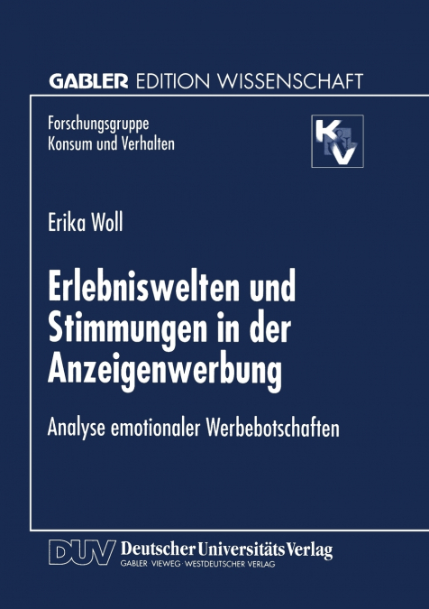 Erlebniswelten Und Stimmungen in Der Anzeigenwerbung