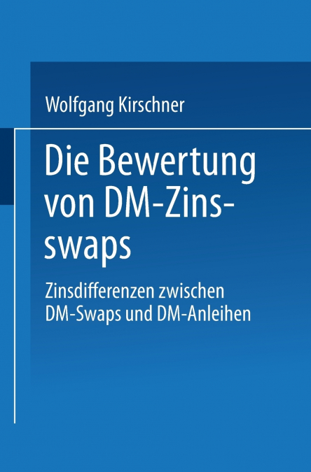 Die Bewertung Von DM-Zinsswaps
