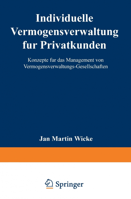 Individuelle Vermögensverwaltung für Privatkunden
