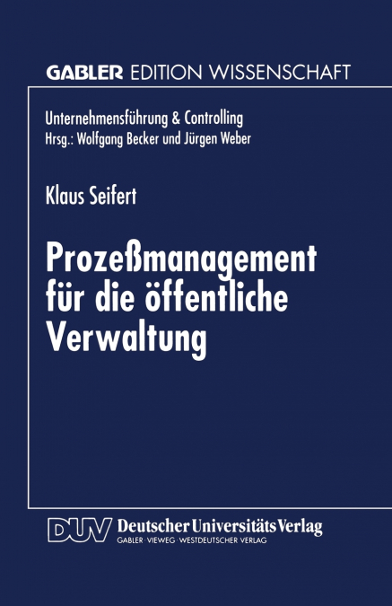 Prozeßmanagement für die öffentliche Verwaltung