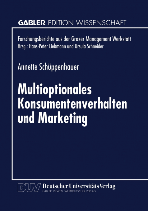 Multioptionales Konsumentenverhalten und Marketing