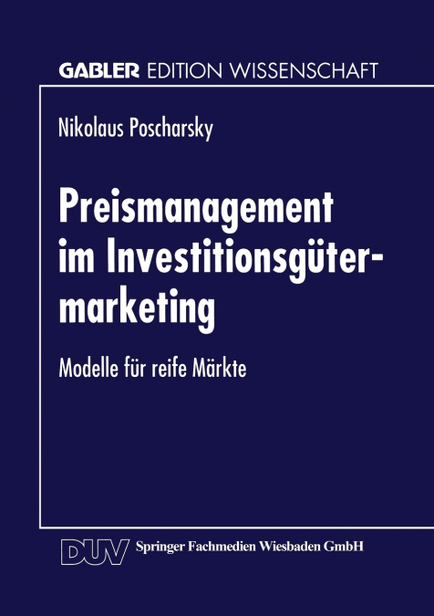 Preismanagement im Investitionsgütermarketing