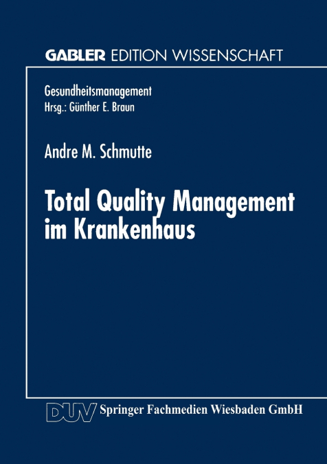 Total Quality Management im Krankenhaus