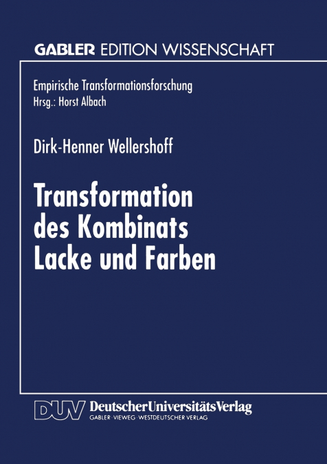 Transformation des Kombinats Lacke und Farben