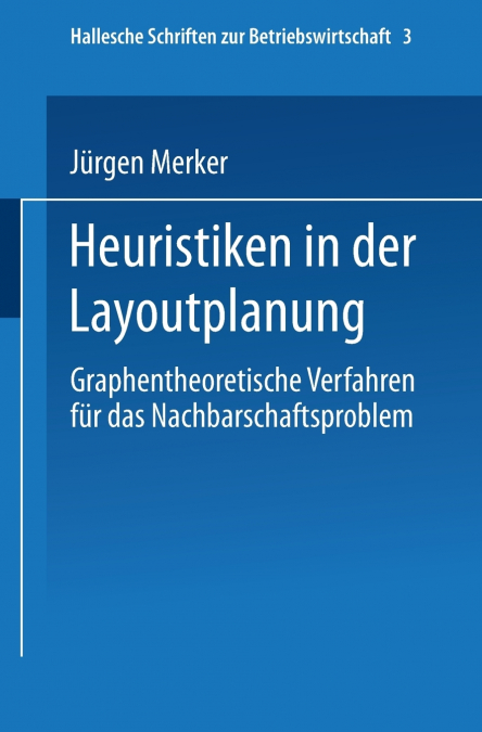 Heuristiken in der Layoutplanung