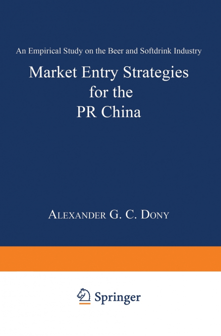 Market Entry Strategies for the PR China