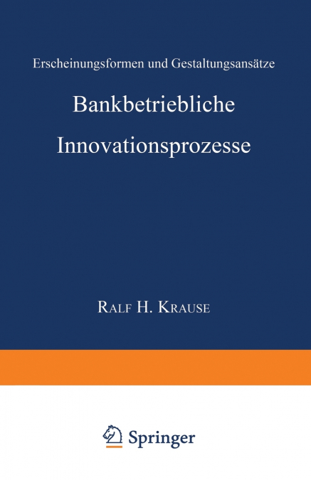 Bankbetriebliche Innovationsprozesse