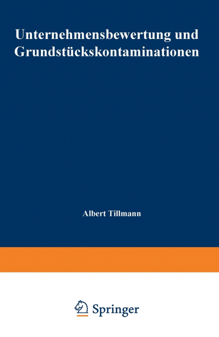 Unternehmensbewertung Und Grundstuckskontaminationen