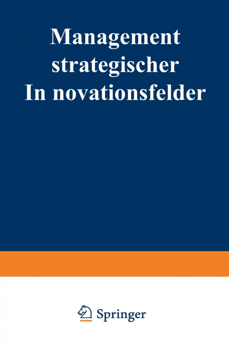 Management strategischer Innovationsfelder
