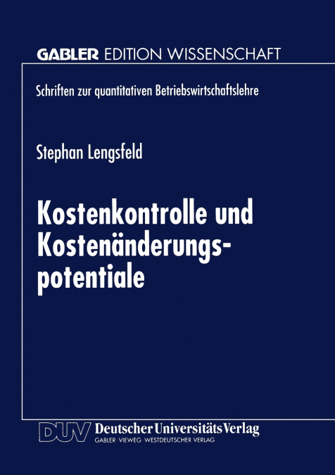 Kostenkontrolle und Kostenänderungspotentiale