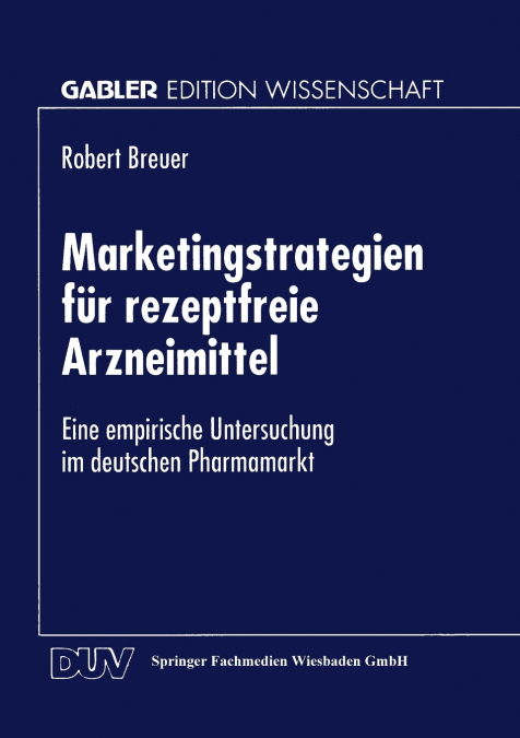 Marketingstrategien für rezeptfreie Arzneimittel