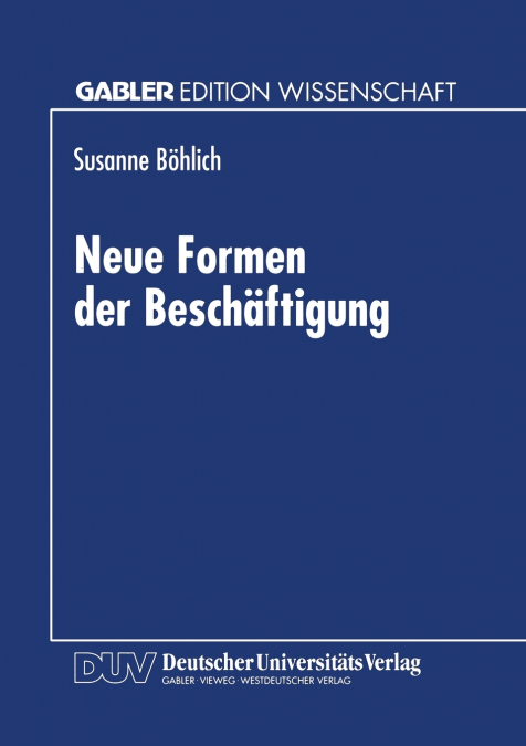 Neue Formen der Beschäftigung