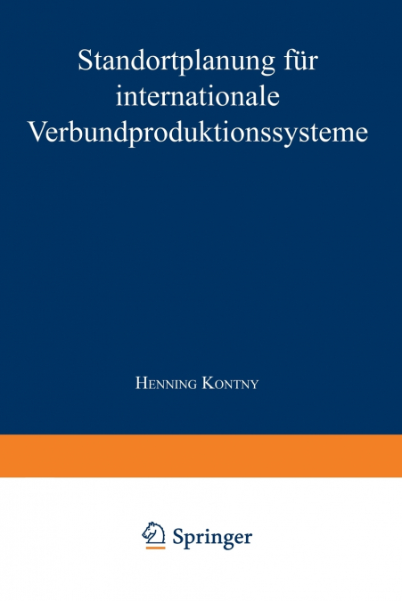 Standortplanung für internationale Verbundproduktionssysteme