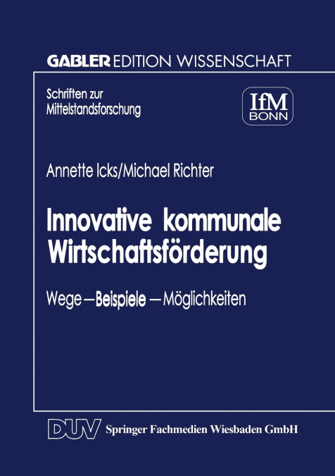 Innovative kommunale Wirtschaftsförderung