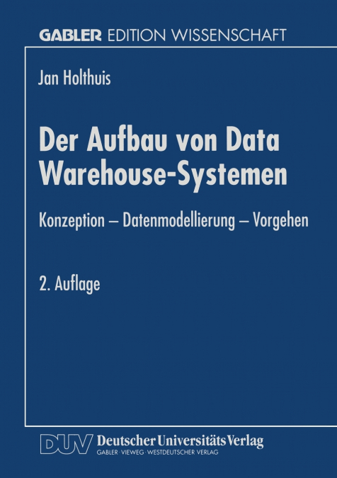 Der Aufbau von Data Warehouse-Systemen