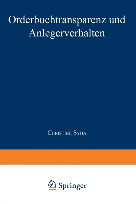 Orderbuchtransparenz und Anlegerverhalten