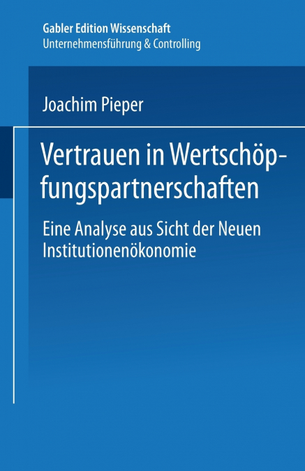 Vertrauen in Wertschöpfungspartnerschaften