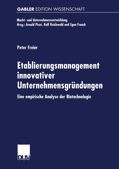 Etablierungsmanagement innovativer Unternehmensgründungen