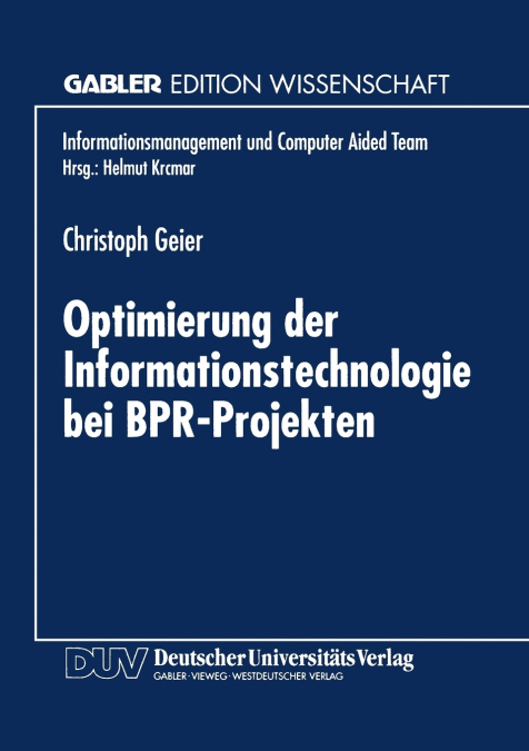 Optimierung Der Informationstechnologie Bei Bpr-Projekten