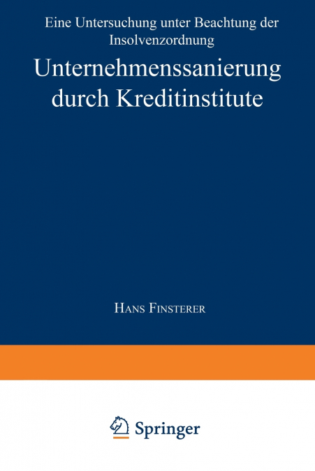 Unternehmenssanierung durch Kreditinstitute