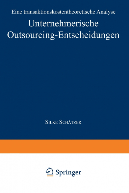 Unternehmerische Outsourcing-Entscheidungen