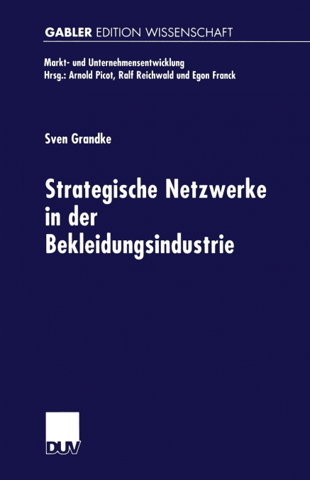 Strategische Netzwerke in der Bekleidungsindustrie