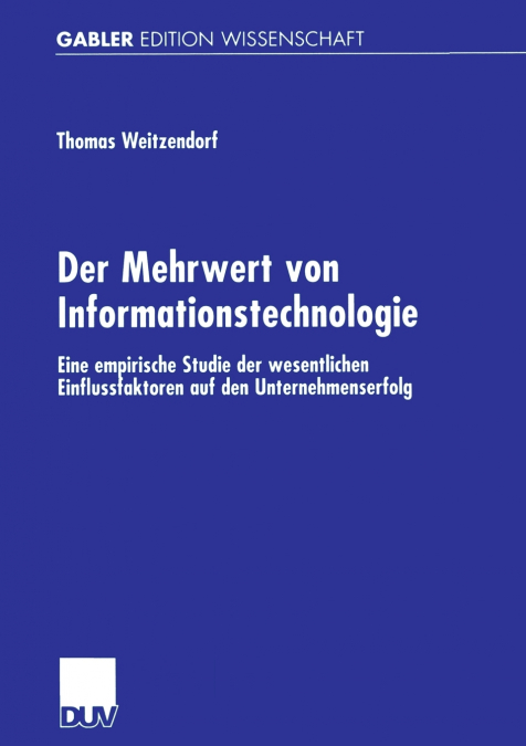 Der Mehrwert von Informationstechnologie