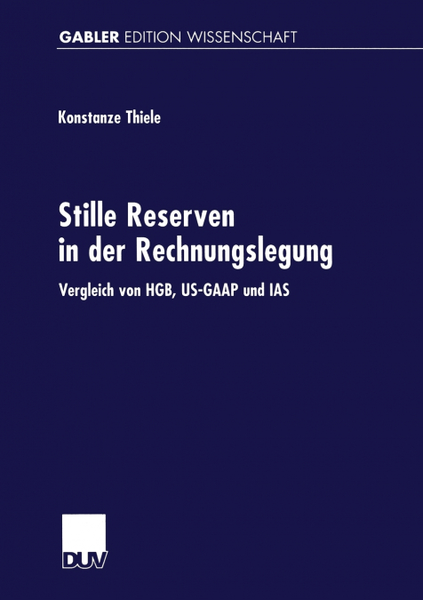 Stille Reserven in der Rechnungslegung