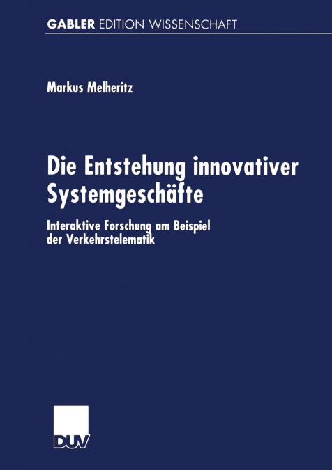 Die Entstehung innovativer Systemgeschäfte