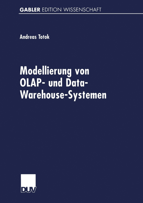 Modellierung von OLAP- und Data-Warehouse-Systemen