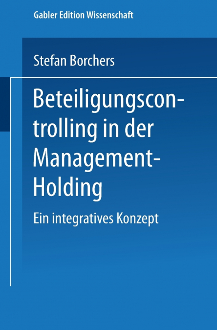 Beteiligungscontrolling in der Management-Holding