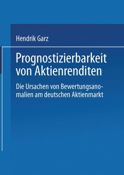 Prognostizierbarkeit von Aktienrenditen