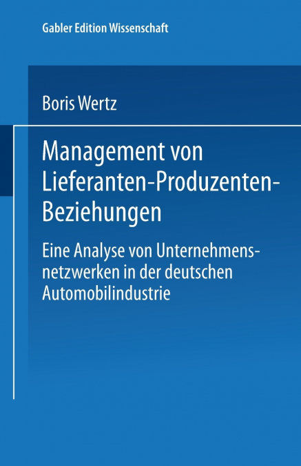 Management Von Lieferanten-Produzenten-Beziehungen