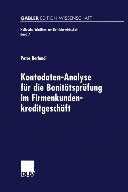 Kontodaten-Analyse für die Bonitätsprüfung im Firmenkundenkreditgeschäft