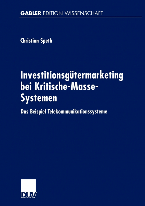 Investitionsgütermarketing bei Kritische-Masse-Systemen