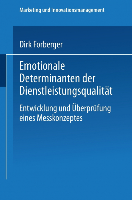 Emotionale Determinanten Der Dienstleistungsqualitat