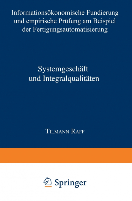 Systemgeschäft und Integralqualitäten