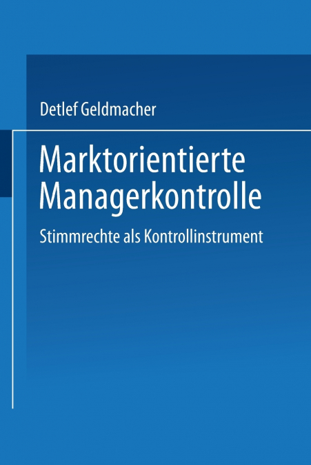 Marktorientierte Managerkontrolle