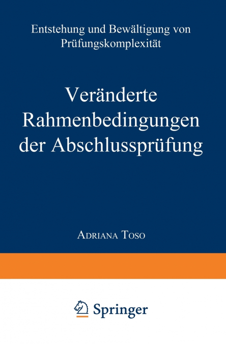 Veränderte Rahmenbedingungen der Abschlussprüfung
