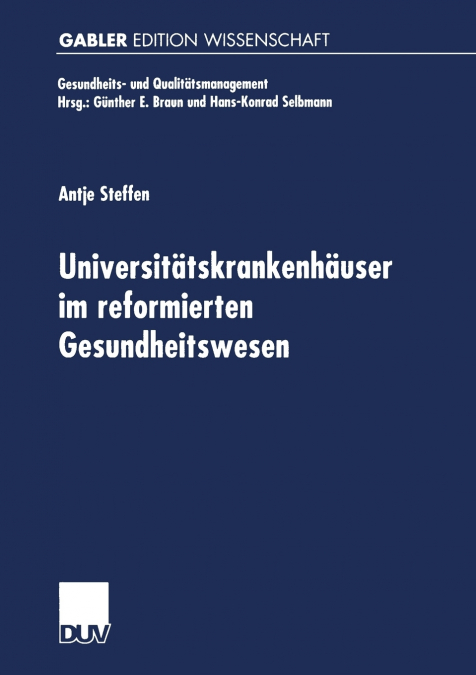 Universitätskrankenhäuser im reformierten Gesundheitswesen