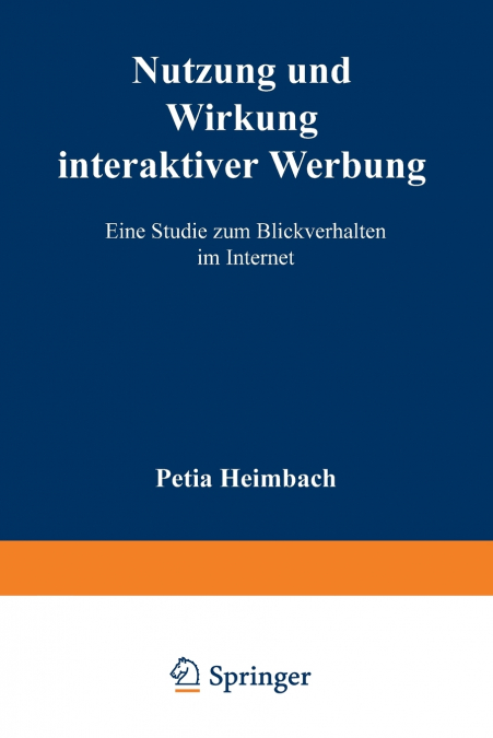 Nutzung und Wirkung interaktiver Werbung