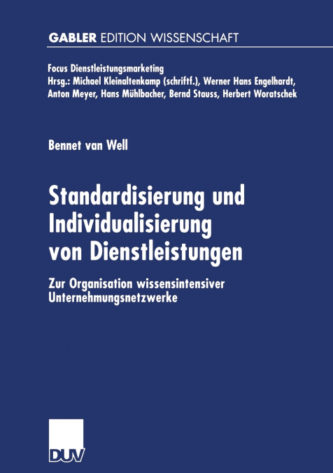 Standardisierung und Individualisierung von Dienstleistungen