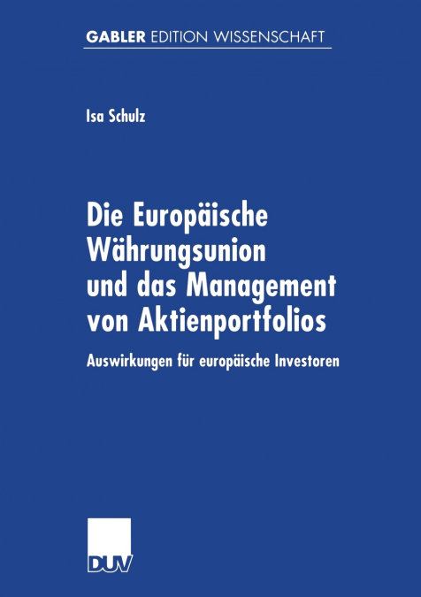 Die Europäische Währungsunion und das Management von Aktienportfolios