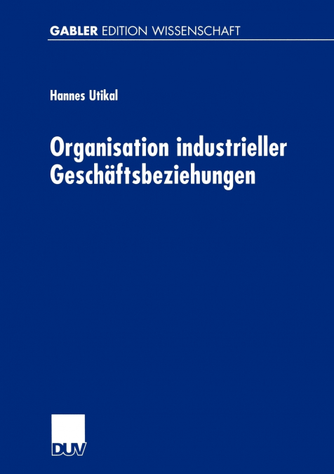 Organisation industrieller Geschäftsbeziehungen